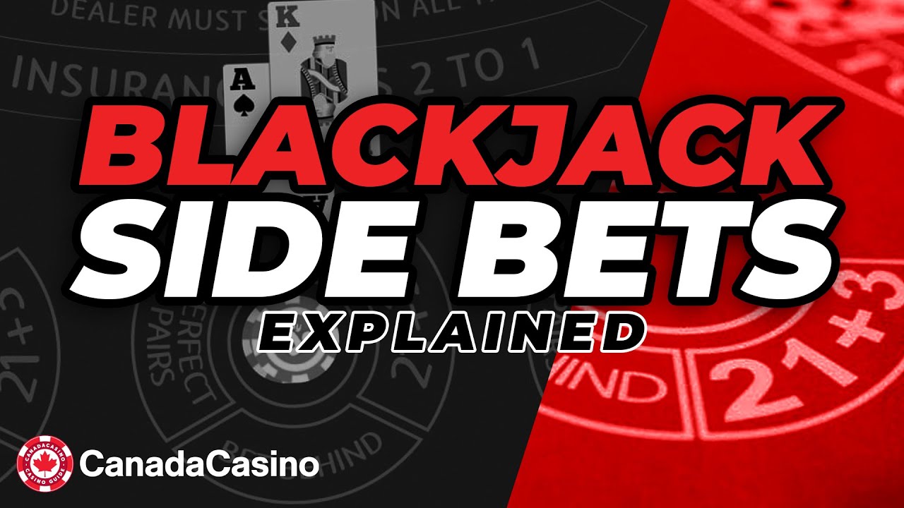 What Are Blackjack Side Bets? (Explained)